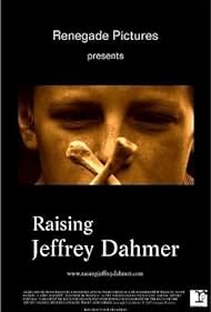 Raising Jeffrey Dahmer Banda sonora (2006) carátula