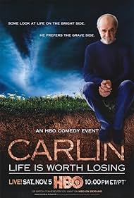 George Carlin: Life Is Worth Losing Tonspur (2005) abdeckung