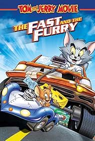 Tom and Jerry: The Fast and the Furry (2005) cover