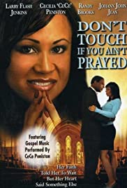 Don't Touch If You Ain't Prayed (2005) cover