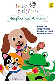 Baby Einstein: Neighborhood Animals (2002) copertina