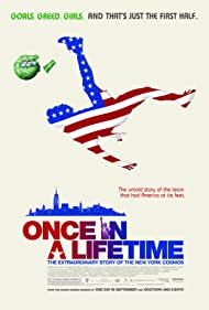 Once in a Lifetime: The Extraordinary Story of the New York Cosmos (2006) copertina