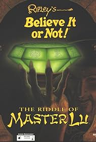 Ripley&#x27;s Believe It or Not!: The Riddle of Master Lu (1995) cover