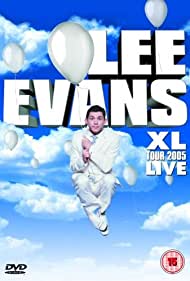 Lee Evans: XL Tour Live 2005 (2005) cover