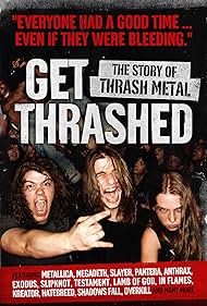 Get Thrashed: The Story of Thrash Metal (2006) cover
