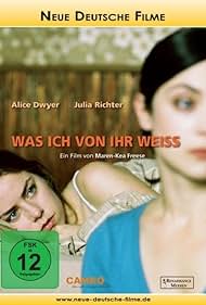Was ich von ihr weiß (2005) cover