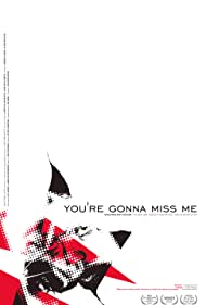 You're Gonna Miss Me Colonna sonora (2005) copertina
