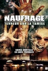 Naufrage, terreur sur la Tamise (2007) cover