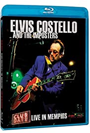 Elvis Costello and the Imposters: Live in Memphis (2005) cover