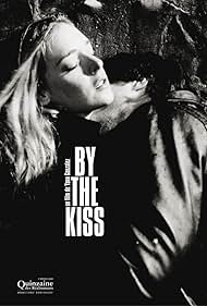 By the Kiss (2006) copertina
