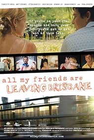 All My Friends Are Leaving Brisbane (2007) couverture