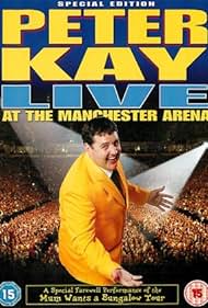 Peter Kay: Live at the Manchester Arena (2004) copertina