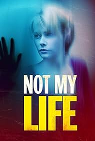 Not My Life Banda sonora (2006) carátula