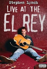 Stephen Lynch: Live at the El Rey Banda sonora (2004) carátula