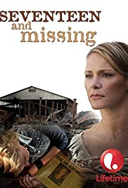 Seventeen and Missing (2007) cover