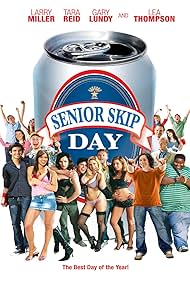 Senior Skip Day (2008) cover