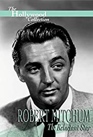 Robert Mitchum: The Reluctant Star (1991) cover