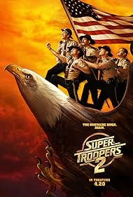 Super Troopers 2 (2018) copertina
