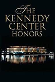 The Kennedy Center Honors: A Celebration of the Performing Arts Soundtrack (2006) cover