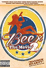 Beer: The Movie 2 - Leaving Long Island (2006) cover