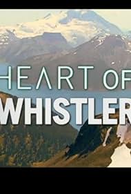 Heart of Whistler Banda sonora (2006) carátula