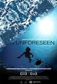 The Unforeseen (2007) carátula
