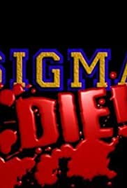 Sigma Die! Colonna sonora (2007) copertina