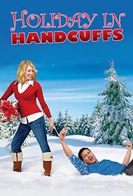 Holiday in Handcuffs (2007) cobrir