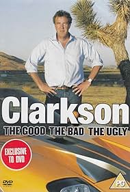 Clarkson: The Good, the Bad, the Ugly (2006) cover