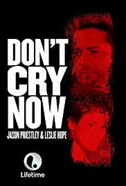 Don't Cry Now Colonna sonora (2007) copertina