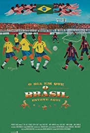 O Dia em Que o Brasil Esteve Aqui (2005) cover