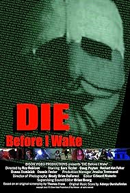 Die Before I Wake (2007) cobrir