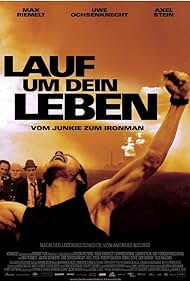 Lauf um Dein Leben - Vom Junkie zum Ironman (2008) cover
