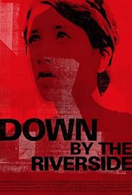 Down by the Riverside (2007) copertina