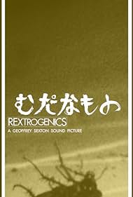 Rextrogenics (2006) cover