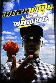 Fingerman: Dr. London and the Triangle Force Soundtrack (2007) cover