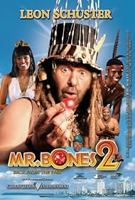 Mr. Bones 2: Back from the Past (2008) copertina