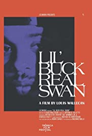 Lil' Buck: Real Swan (2019) copertina