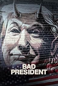 Bad President (2020) cover