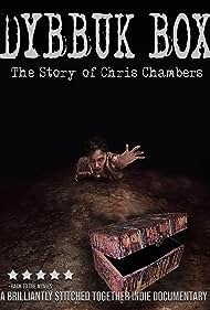 Dybbuk Box: The Story of Chris Chambers (2019) cover