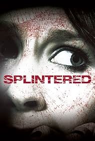 Splintered (2010) cover