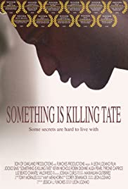 Something Is Killing Tate (2008) carátula