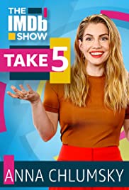 "The IMDb Show" Take 5 With Anna Chlumsky (2019) cover