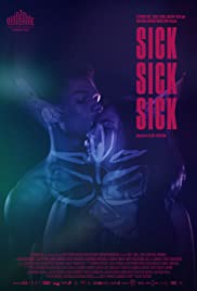 Sick, Sick, Sick (2019) carátula