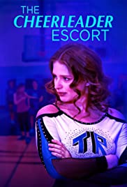 The Cheerleader Escort (2019) cover