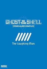Ghost in the Shell: Stand Alone Complex - O Homem Que Ri (2005) cover