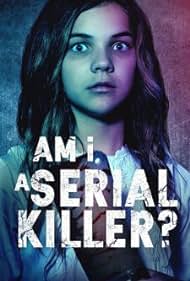 Am I a Serial Killer? (2019) carátula