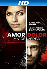 Amor, dolor y viceversa (2008) cover