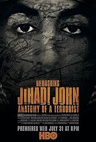 Unmasking Jihadi John: Anatomy of a Terrorist (2019) carátula