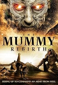 The Mummy Rebirth (2019) cover